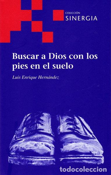 Libros: Buscar a Dios con los pies en el suelo- 9788415809692 - Foto 1