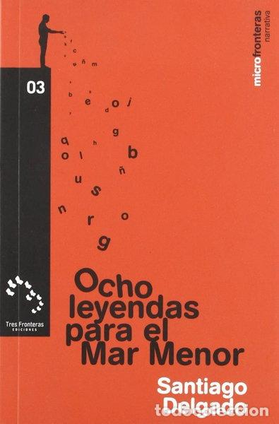 Libros: Ocho leyendas para el Mar Menor- 9788475644264
