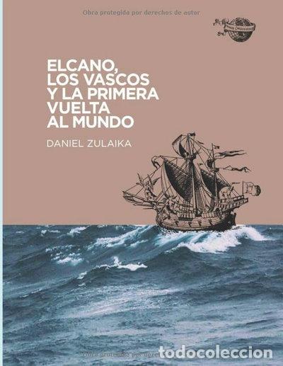 Libros: Elcano, los vascos y la primera vuelta al mundo- 9798667896579