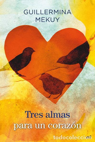 Libros: Tres almas para un coraz&oacute;n- 9788427037397