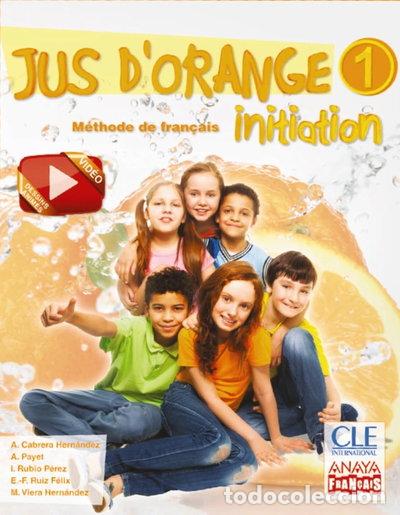 Libros: Jus d'orange 1. Initiation.- 9788467850307