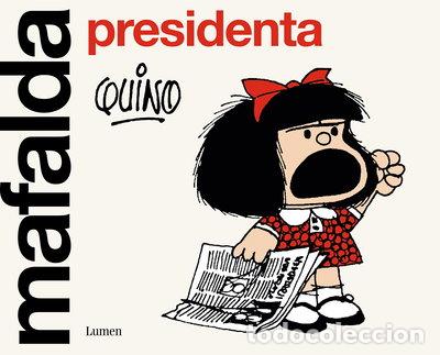 Livres: Mafalda presidenta- 9788426411099