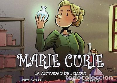 Libros: Marie Curie, la actividad del radio- 9788494223747