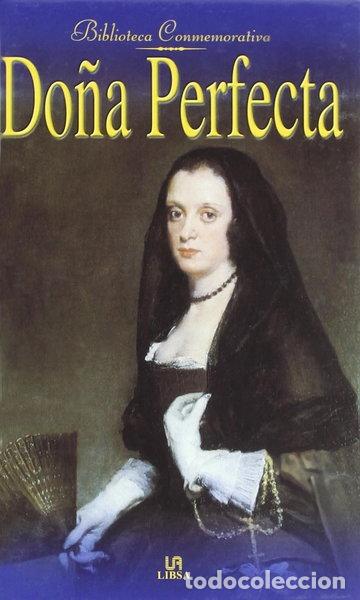 B&uuml;cher: Do&ntilde;a Perfecta- 9788476309780