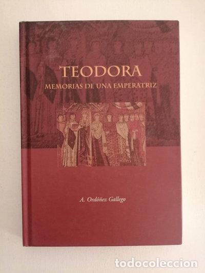 B&uuml;cher: Teodora: memorias de una emperatriz- 9788460904892
