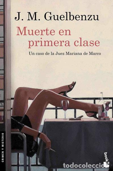 Libros: Muerte en primera clase- 9788423352050