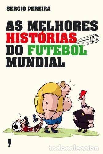 books: As melhores hist&oacute;rias do futebol mundial- 9789722054485