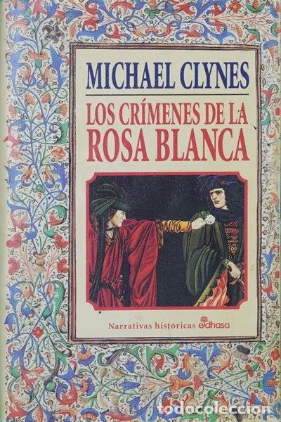 books: Los cr&iacute;menes de la Rosa Blanca- 9788435006446