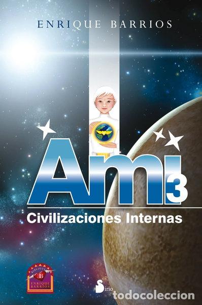 Libros: Ami 3, Civilizaciones Internas- 9788478088256