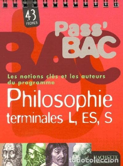 B&uuml;cher: Pass bac philosophie, terminales L, ES, S- 9782011680822
