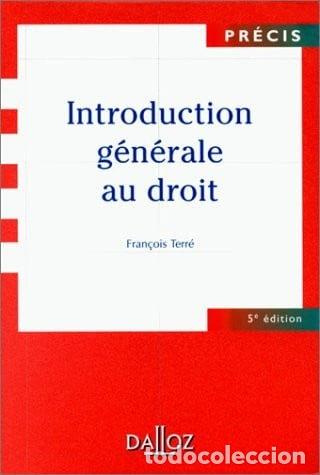B&uuml;cher: Introduction g&eacute;n&eacute;rale au droit- 9782247041237
