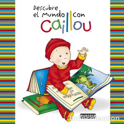 Libros: Descubre el mundo con Caillou- 9788444134437