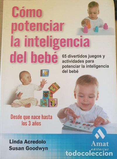 Libros: C&oacute;mo potenciar la inteligencia de su bebe- 9788497350938 - Foto 1