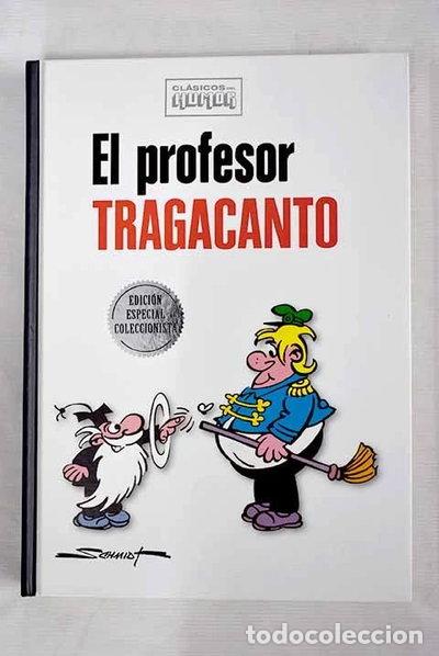 Libros: El profesor Tragacanto- 9788447362691