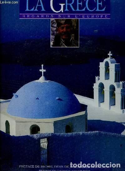 Libros: La Gr&egrave;ce : Regards sur lEurope- 9782724267099 - Foto 1