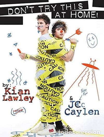 Libros: Kian and Jc: Don't Try This at Home!- 9780062437167