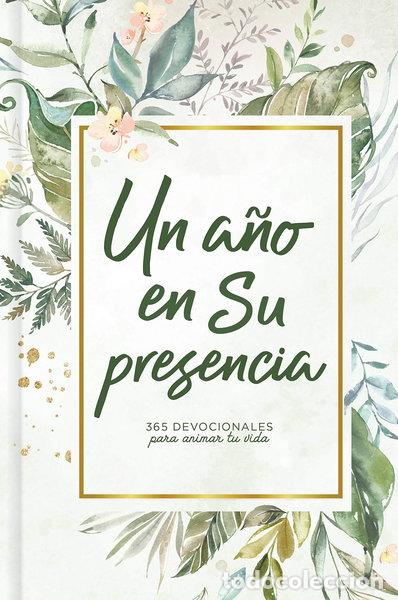 Libros: Un a&ntilde;o en Su presencia- 9781535985499