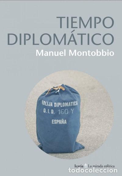 Libri di seconda mano: Tiempo diplom&aacute;tico- 9788498884319