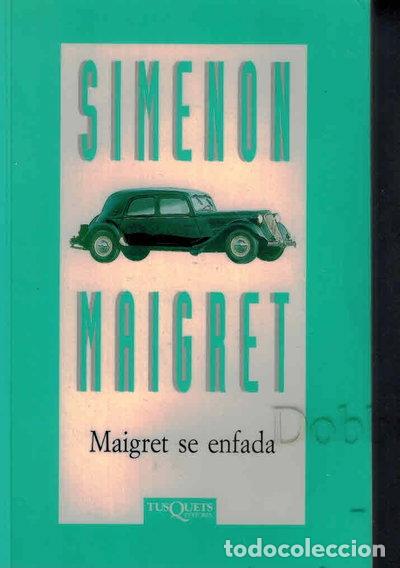 Livres: Maigret se enfada- 9788483105344