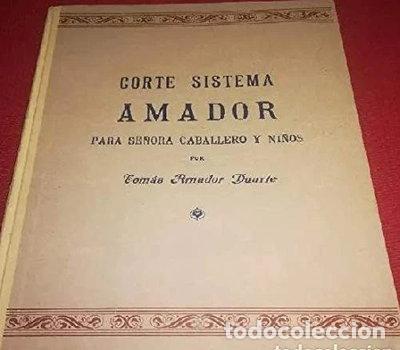 Livres: Corte y confecci&oacute;n: Sistema Amador- 9788440086501