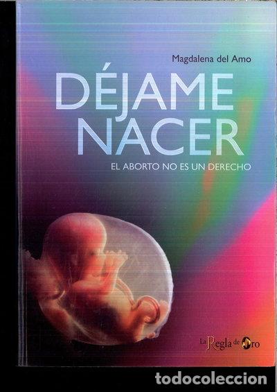 Libros: D&eacute;jame nacer- 9788461326495