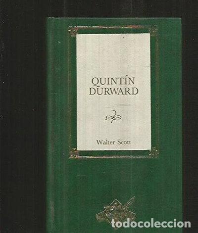 Libros: Quint&iacute;n Durward- 9788440203212