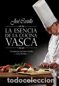 Libros: La esencia de la cocina vasca- 9788498431797