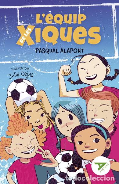Libros: L'equip de les xiques- 9788414037065