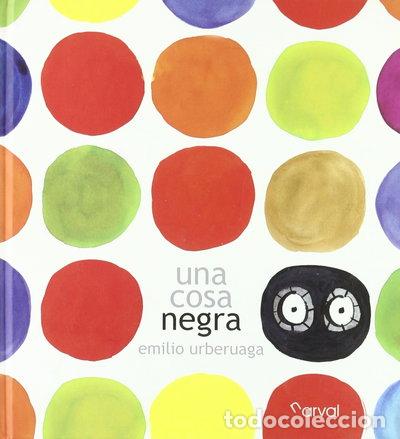 Libros: Una cosa negra- 9788493876807