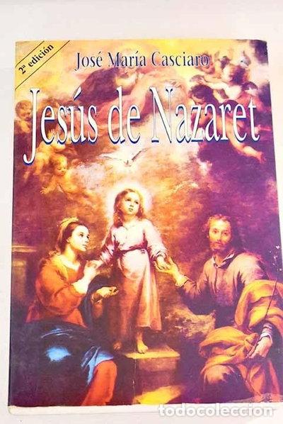 Libros: Jes&uacute;s de Nazaret- 9788460503255
