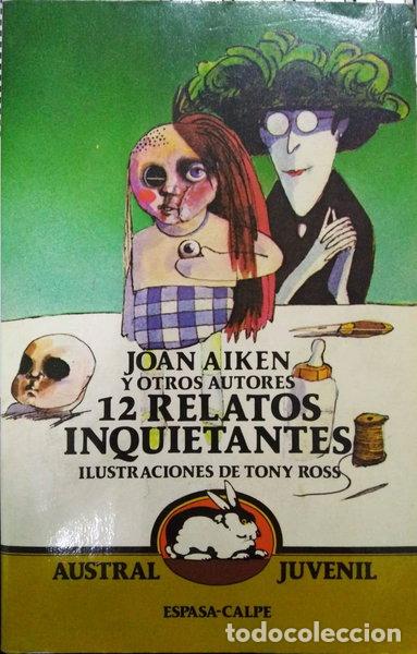 Libros: 12 relatos inquietantes- 9788423927869