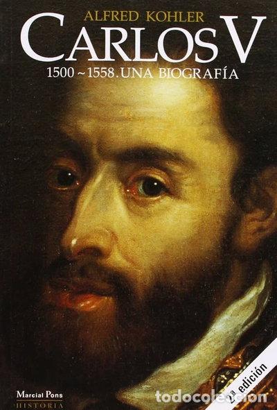 Libros: Carlos V: 1500-1558- 9788495379078