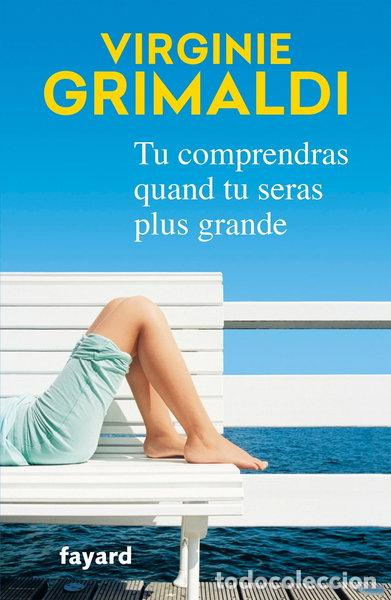Libros: Tu comprendras quand tu seras plus grande- 9782213687445