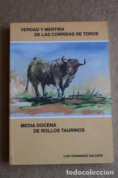 Libros: Verdad y mentira de las corridas de toros- 9788460466253 - Foto 1