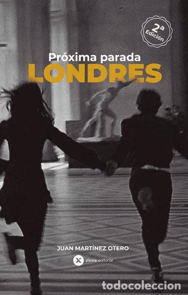 Livros em segunda m&atilde;o: PROXIMA PARADA LONDRES- 9788412362879