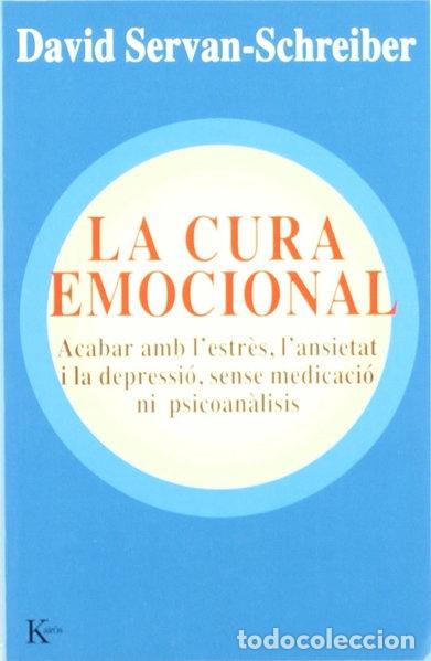 Libros: La cura emocional- 9788472455825