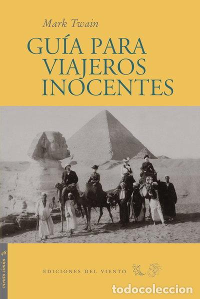 Libros: Gu&iacute;a para viajeros inocentes- 9788496964440