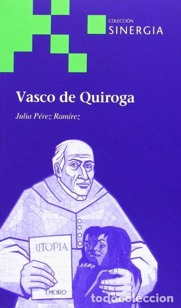 Libros: Vasco de Quiroga- 9788415809111 - Foto 1