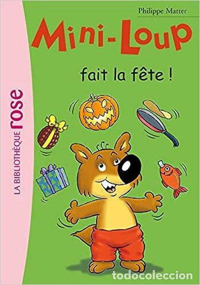 Libros: Mini-Loup fait la f&ecirc;te !- 9782012010956