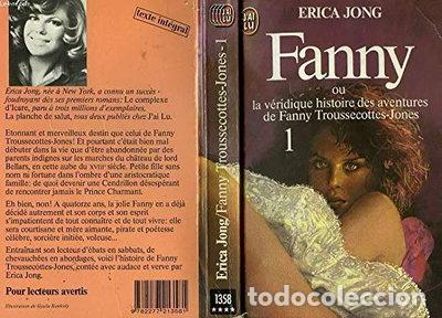 Libros: Fanny ou la v&eacute;ridique histoire des aventures de Fanny Troussecottes-Jones- 9782277213581