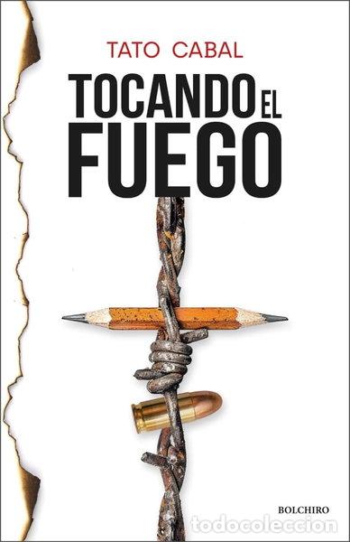 Libros: Tocando el fuego- 9788416503513