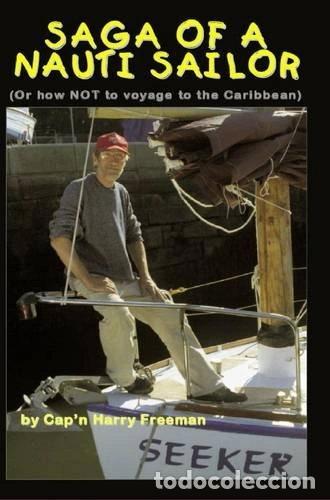 books: Saga of a Nauti Sailor- 9780956527127