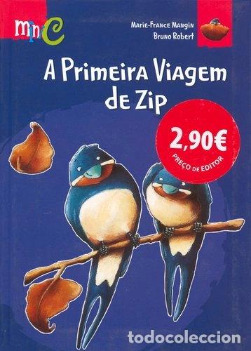 books: A Primeira Viagem de Zip- 9789727123650