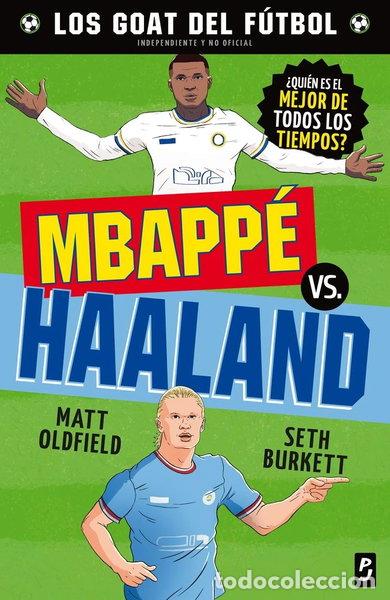 Libros: Goat. Mbapp&eacute; vs. Haaland- 9788408302476 - Foto 1