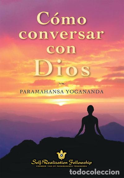 Libros: C&oacute;mo conversar con Dios- 9780876124505 - Foto 1
