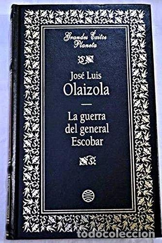 Libros: La guerra del general Escobar- 9788408013457