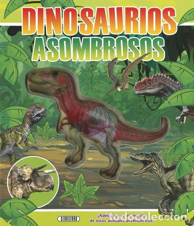 Libri di seconda mano: Dinosaurios asombrosos- 9788490052044