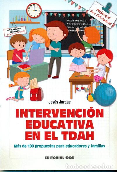 Libros: Intervenci&oacute;n educativa en el TDAH- 9788490234082