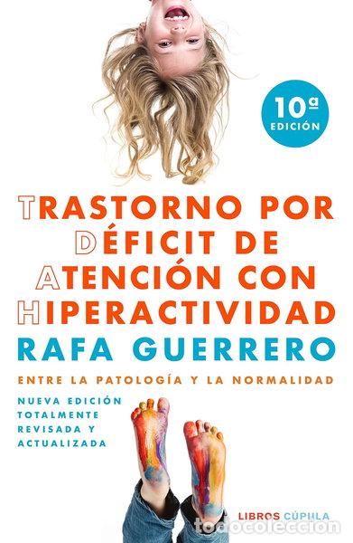 Libros: Trastorno por D&eacute;ficit de Atenci&oacute;n con Hiperactividad- 9788448028893