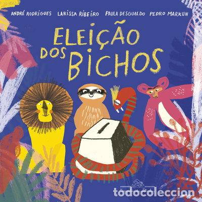 Livros em segunda m&atilde;o: A elei&ccedil;&atilde;o dos bichos- 9788574068398